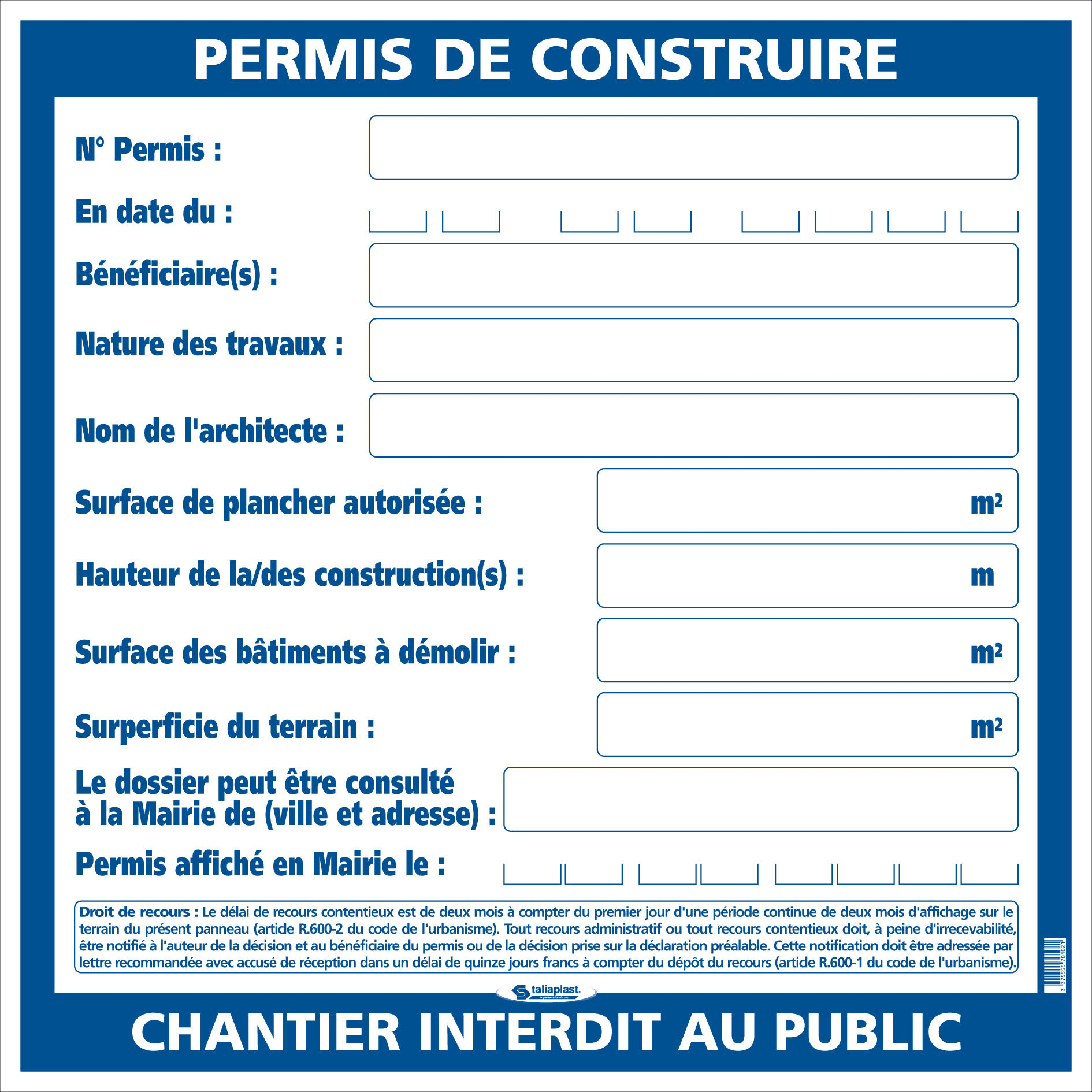 Panneau Permis de construire petit modèle 800 x 800 mm TALIAPLAST - 570102