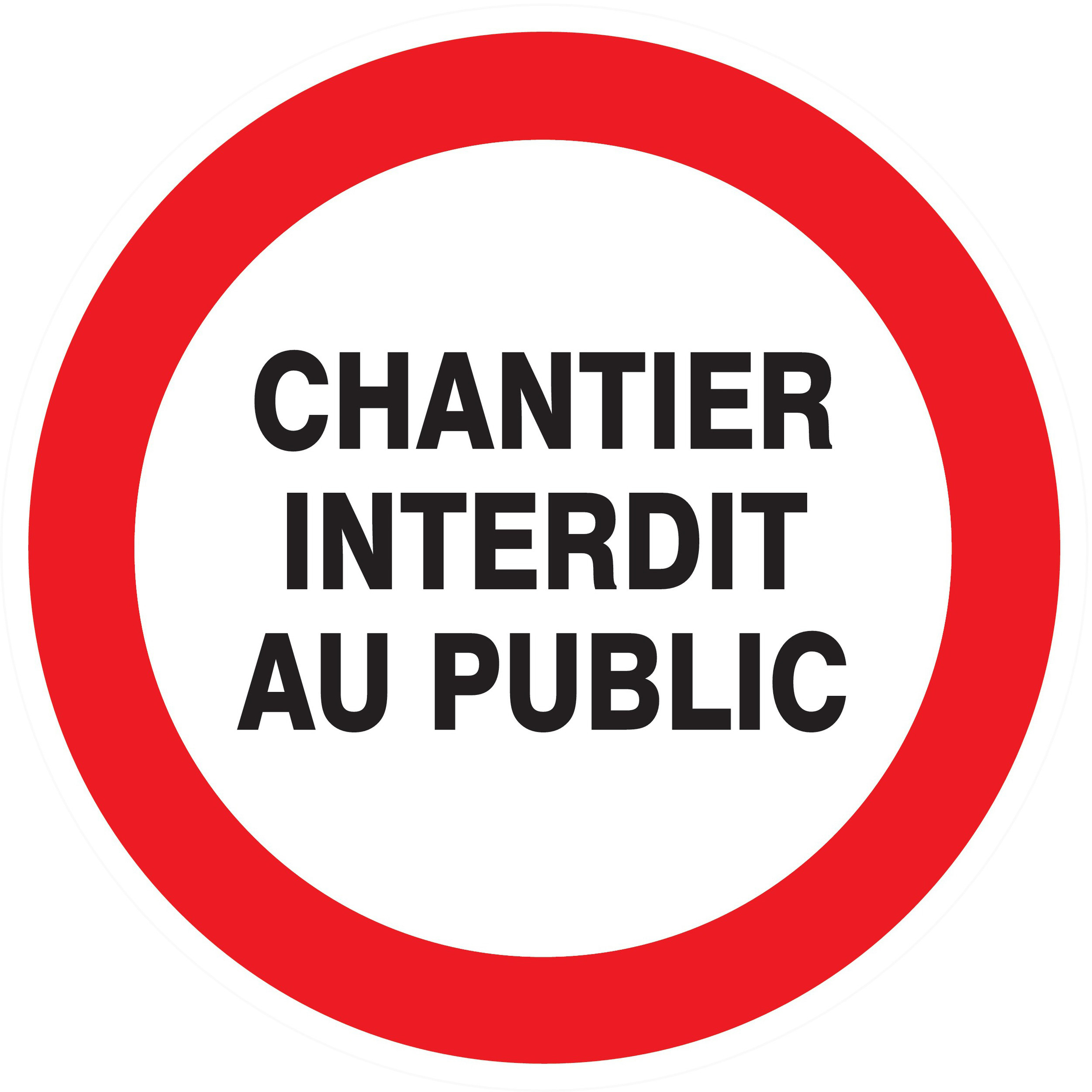 Panneau adhésif CHANTIER INTERDIT AU PUBLIC Ø80MM TALIAPLAST - 724216