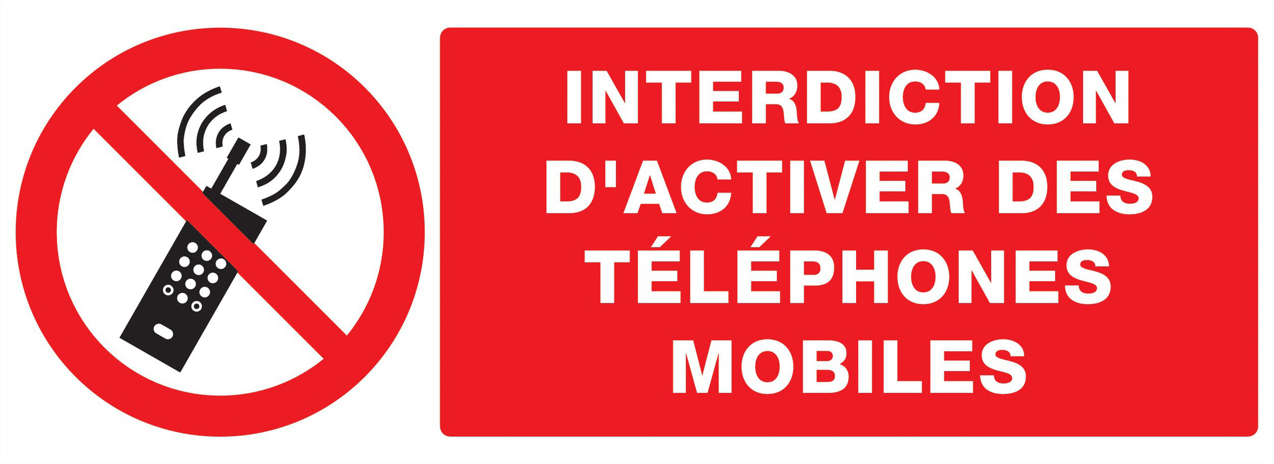 Panneau adhésif INTERDICTION D'ACTIVER DES TELEPHONES MOBILES 330x120mm TALIAPLAST - 726233