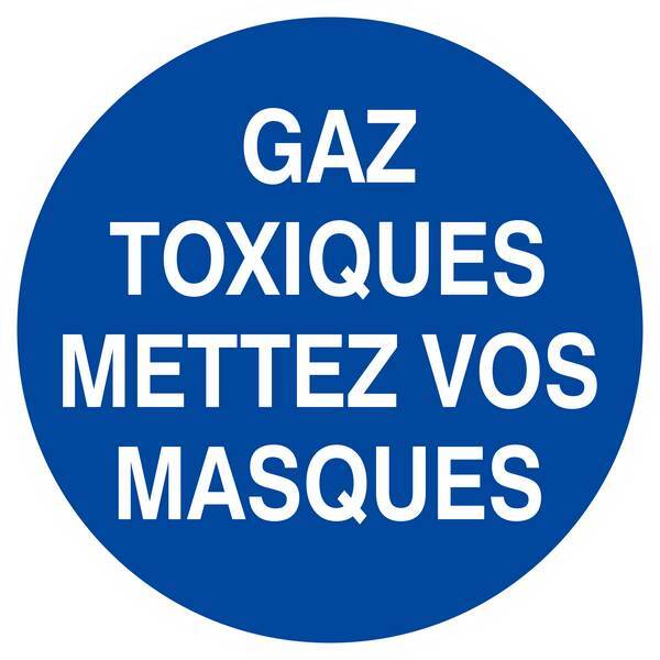 Panneau rigide GAZ TOXIQUES, METTEZ VOS MASQUES D.420mm TALIAPLAST - 623533