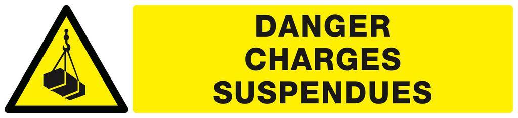 Panneau rigide DANGER, CHARGES SUSPENDUES 330x75mm TALIAPLAST - 625307