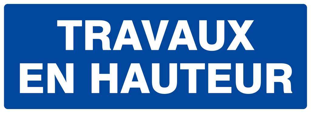 Panneau rigide TRAVAUX EN HAUTEUR 330X120MM TALIAPLAST - 626650