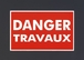 Plaque 'danger travaux' . 330 x 200 - PP VINMER - 382008