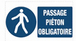 Plaque 330x200 'Passage obligatoire pour piétons' VINMER - 387010