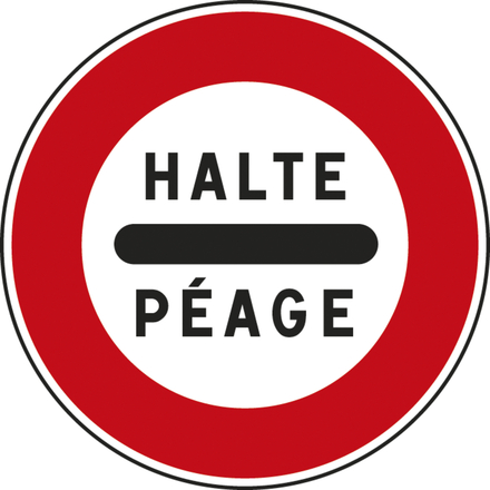Panneau disque Arrêt au poste de péage 650 Ecolign B5c cl2 - NADIA SIGNALISATION - DIS650E2B5c