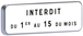 M6b1-500X150-Classe 2-Interdit du 1er au 15 du mois TALIAPLAST - 527621