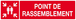 Point de rassemblement (incendie) 200x52mm