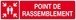 Point de rassemblement (incendie) 200x52mm