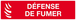DEFENSE DE FUMER (INCENDIE) 200x52mm TALIAPLAST - 620118