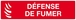 DEFENSE DE FUMER (INCENDIE) 200x52mm TALIAPLAST - 620118
