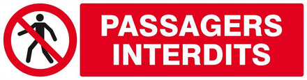 Panneau rigide PASSAGERS INTERDITS 200x52mm TALIAPLAST - 620202