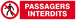 PASSAGERS INTERDITS 200x52mm TALIAPLAST - 620202