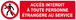 ACCES INTERDIT TTE PERS. ETRANGERE AU SERVICE 200x52mm TALIAPLAST - 620204