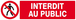 INTERDIT AU PUBLIC 200x52mm TALIAPLAST - 620208