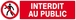 INTERDIT AU PUBLIC 200x52mm TALIAPLAST - 620208