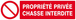 PROPRIETE PRIVEE CHASSE INTERDITE 200x52mm TALIAPLAST - 620216