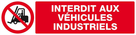 INTERDIT AUX VEHICULES INDUSTRIELS 200x52mm TALIAPLAST - 620228