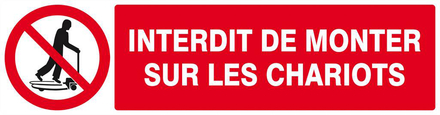 INTERDIT DE MONTER SUR LES CHARIOTS 200x52mm TALIAPLAST - 620230
