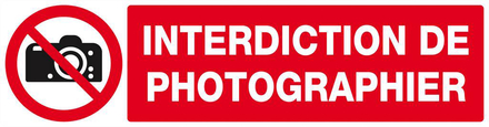 Panneau rigide INTERDICTION DE PHOTOGRAPHIER 200x52mm TALIAPLAST - 620231