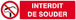 INTERDIT DE SOUDER 200x52mm TALIAPLAST - 620232