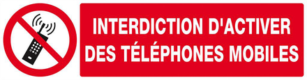 INTERDICTION D'ACTIVER DES TELEPHONES MOBILES 200x52mm TALIAPLAST - 620233