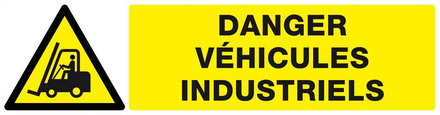 DANGER VEHICULES INDUSTRIELS 200x52mm TALIAPLAST - 620310