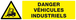 DANGER VEHICULES INDUSTRIELS 200x52mm TALIAPLAST - 620310