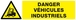 DANGER VEHICULES INDUSTRIELS 200x52mm TALIAPLAST - 620310
