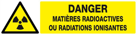 DANGER MATIERES RADIOACTIVES//RAD° IONISANTES 200x52mm TALIAPLAST - 620314