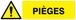 DANGER PIEGES 200x52mm TALIAPLAST - 620321