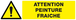 ATTENTION PEINTURE FRAICHE 200x52mm TALIAPLAST - 620334