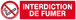 INTERDICTION DE FUMER (DECRET DU 15/11/2006) 200x52mm TALIAPLAST - 620335