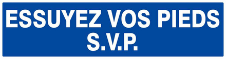 ESSUYEZ VOS PIEDS S.V.P 200x52mm TALIAPLAST - 620617