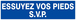 ESSUYEZ VOS PIEDS S.V.P 200x52mm TALIAPLAST - 620617