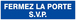 FERMEZ LA PORTE S.V.P 200x52mm TALIAPLAST - 620619