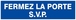 FERMEZ LA PORTE S.V.P 200x52mm TALIAPLAST - 620619