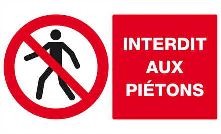 INTERDIT AUX PIETONS 330x200mm TALIAPLAST - 621201