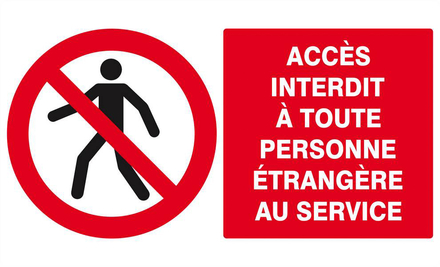 ACCES INTERDIT TTE PERS. ETRANGERE AU SERVICE 330x200mm TALIAPLAST - 621204