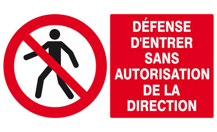 DEFENSE D'ENTRER SANS AUTORISATION DIRECTE 330x200mm TALIAPLAST - 621205