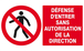 DEFENSE D'ENTRER SANS AUTORISATION DIRECTE 330x200mm TALIAPLAST - 621205