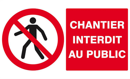 CHANTIER INTERDIT AU PUBLIC 330x200mm TALIAPLAST - 621209