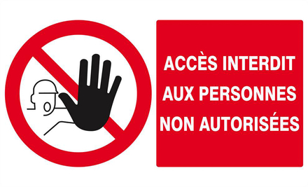 Panneau rigide ACCES INTERDIT AUX PERSONNES NON AUTORISEES 330x200mm TALIAPLAST - 621210