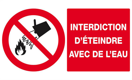 INTERDICTION D'ETEINDRE AVEC DE L'EAU 330x200mm TALIAPLAST - 621213