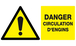 DANGER CIRCULATION D'ENGINS 330x200mm TALIAPLAST - 621324