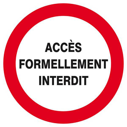 ACCES FORMELLEMENT INTERDIT D.300mm TALIAPLAST - 622203