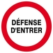 Panneau rigide DEFENSE D'ENTRER D.300mm TALIAPLAST - 622205