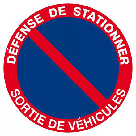 Panneau rigide DEFENSE DE STATIONNER SORTIE DE VEHICULES D.300mm TALIAPLAST - 622211