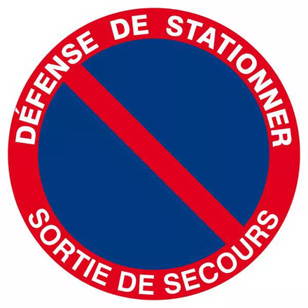 Panneau rigide DEFENSE DE STATIONNER SORTIE DE SECOURS D.300mm TALIAPLAST - 622212