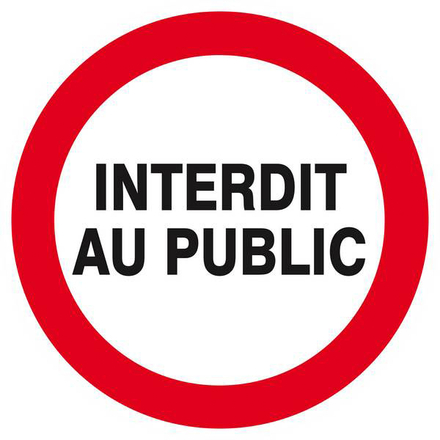 INTERDIT AU PUBLIC D.300mm TALIAPLAST - 622218
