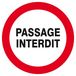 Panneau rigide PASSAGE INTERDIT D.300mm TALIAPLAST - 622219